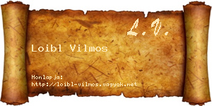 Loibl Vilmos névjegykártya
